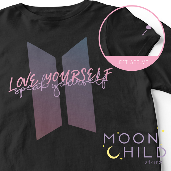 LOVE YOURSELF, speak yourself~ T-Shirt